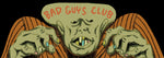 BAD GUYS CLUB